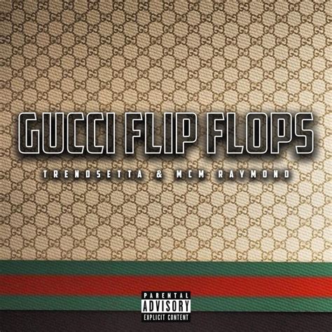 gucci flip flops lyrics traduzione|gucci flip flops lyrics meaning.